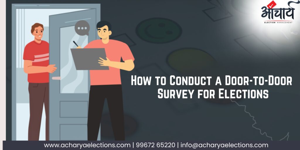 Door-to-Door Survey for Elections